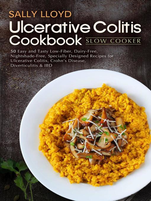 Title details for Ulcerative Colitis Cookbook by Sally Lloyd - Available